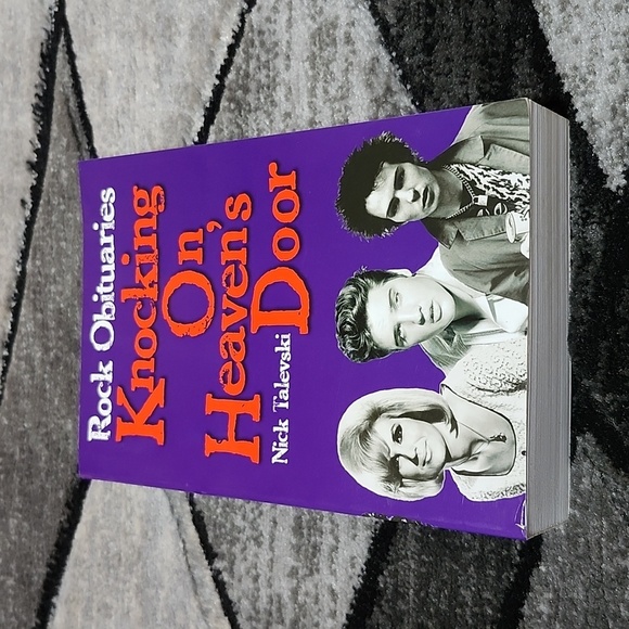 ROCK OBITUARIES 🎶 KNOCKING ON, HEAVEN'S DOOR BY NICK TALEVSKI BOOK PRICE FIRM - Picture 1 of 10